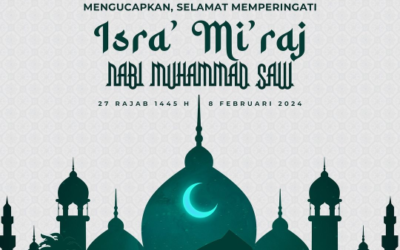 Peringatan Isra’ Mi’raj Nabi Muhammad SAW 1445H