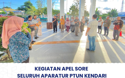 KEGIATAN APEL SORE SELURUH APARATUR PTUN KENDARI