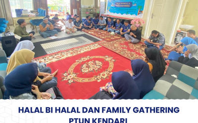 Halal Bi Halal dan Family Gathering PTUN Kendari