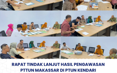 Rapat Tindak Lanjut Hasil Pengawasan PTTUN Makassar di PTUN Kendari