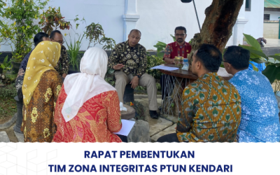 Rapat Pembentukan Tim Zona Integritas PTUN Kendari