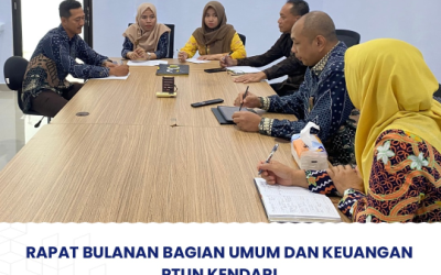 Rapat Bulanan Bagian Umum dan Keuangan PTUN Kendari