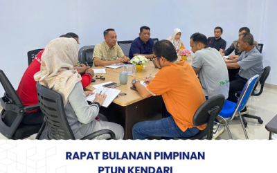 Rapat Bulanan Pimpinan PTUN Kendari