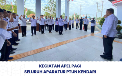 Kegiatan Apel Pagi Seluruh Aparatur PTUN Kendari