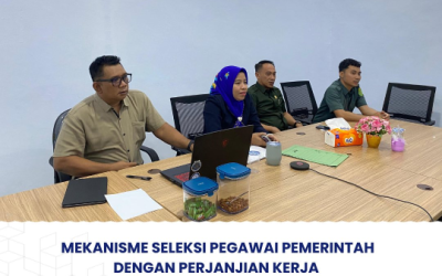 Rapat Mekanisme Seleksi Pegawai Pemerintah dengan Perjanjian Kerja
