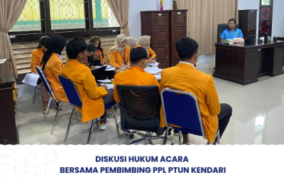 Diskusi Hukum Acara Bersama Pembimbing PPL PTUN Kendari