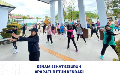 Kegiatan Senam Sehat Bersama Seluruh Aparatur PTUN Kendari