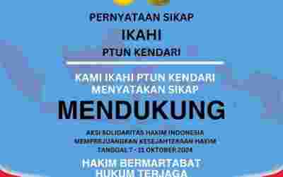 IKAHI PTUN Kendari mendukung aksi solidaritas Hakim Indonesia