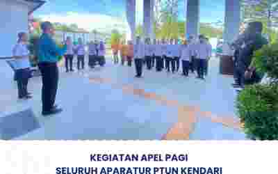 Kegiatan Apel Pagi Seluruh Aparatur PTUN Kendari