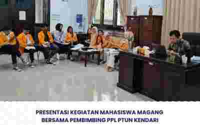 Kegiatan Presentasi Kegiatan Mahasiswa Magang Bersama Pembimbing PPL PTUN Kendari.