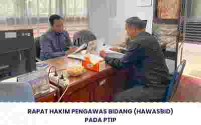 Rapat Hakim Pengawas Bidang (HAWASBID) PTUN Kendari pada PTIP
