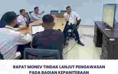 Rapat Monev Tindak Lanjut Pengawasan Pada Bagian Kepaniteraan