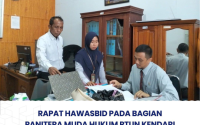 Rapat Hawasbid Pada Bagian Panitera Muda Hukum PTUN Kendari