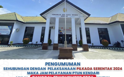 Sehubungan Dengan Pelaksanaan Pilkada Serentak 2024, Maka Jam Pelayanan PTUN Kendari Mulai Tanggal 27 November 2024 Untuk Sementara Ditutup Dan Akan Dibuka Kembali Pada Tanggal 28 November 2024.