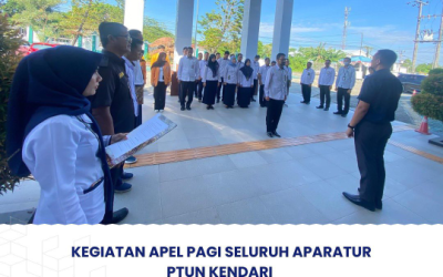 Kegiatan Apel Pagi Seluruh Aparatur PTUN Kendari
