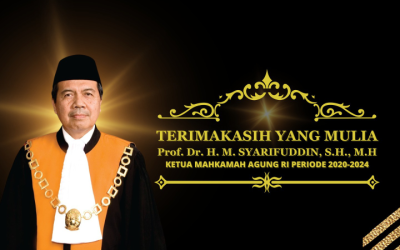 Terimakasih YM.Prof.Dr. H. M Syarifuddin, S.H.,M.H atas pengabdiannya di Lembaga peradilan selama 43 Tahun.