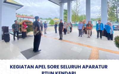 Kegiatan Apel Sore Seluruh Aparatur PTUN Kendari