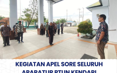 Kegiatan Apel Sore Seluruh Aparatur PTUN Kendari
