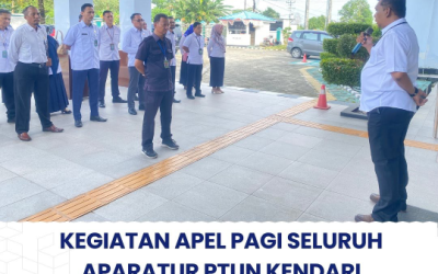 Kegiatan Apel Pagi Seluruh Aparatur PTUN Kendari