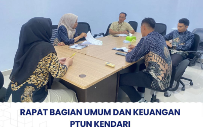 Rapat Bagian Umum dan Keuangan PTUN Kendari
