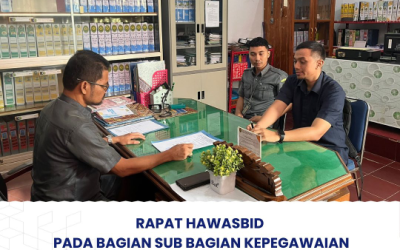 Rapat Hawasbid Pada Sub Bagian Kepegawaian