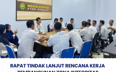Rapat Tindak Lanjut Rencana Kerja Pembangunan Zona Integritas
