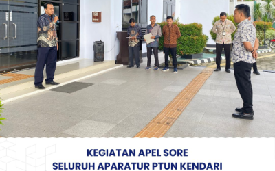 Kegiatan Apel Sore Seluruh Aparatur PTUN Kendari