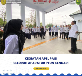 Kegiatan Apel Pagi Seluruh Aparatur PTUN Kendari