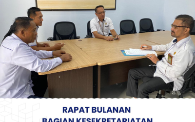 Rapat Bulanan Bagian Kesekretariatan
