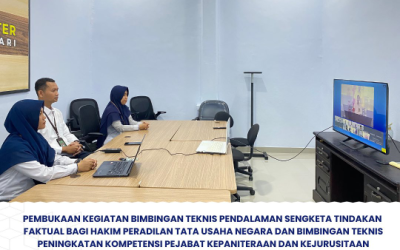 Pembukaan Kegitan Bimbingan Teknis Pendalaman Sengketa Tindakan Faktual Bagi Hakim Peradilan Tata Usaha Negara dan Bimbingan Teknis Peningkatan Kompetensi Pejabat Kepaniteraan Dan Kejurusitaan Peradilan Tata Usaha Negara TA 2025.