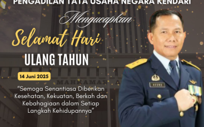 Pengadilan Tata Usaha Negara Kendari Mengucapkan, Selamat Hari Ulang Tahun Bapak Marsekal Muda TNI Dr. Yuwono Agung Nugroho, S.H., M.H. (Direktur Jenderal Badan Peradilan Militer dan Peradilan Tata Usaha Negara)“Semoga Senantiasa Diberikan Kesehatan, Kekuatan, Berkah dan Kebahagiaan Dalam Setiap Langkah Kehidupannya.”