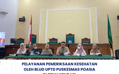Pemeriksaan Kesehatan oleh BLUD UPTD Puskesmas Poasia Kota Kendari di PTUN Kendari
