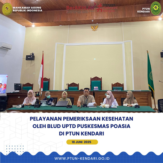 Pemeriksaan Kesehatan oleh BLUD UPTD Puskesmas Poasia Kota Kendari di PTUN Kendari