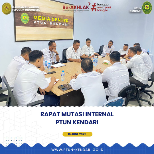 Rapat Mutasi Internal PTUN Kendari