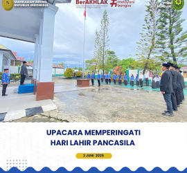Upacara Bendera Dalam Rangka Memperingati Hari Lahir Pancasila