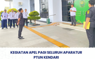 Kegiatan Apel Pagi Seluruh Aparatur PTUN Kendari
