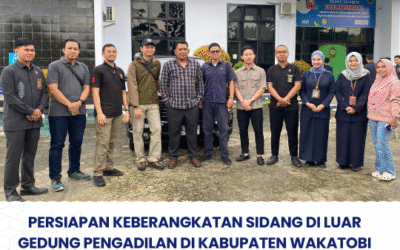 Persiapan Keberangkatan Sidang Di Luar Gedung Pengadilan Di Kabupaten Wakatobi