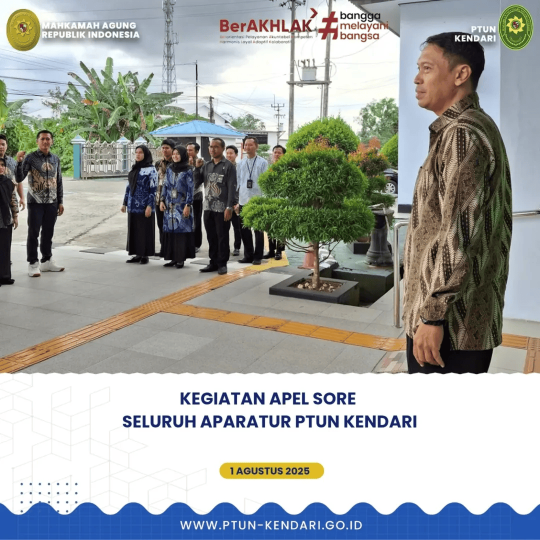 Kegiatan Apel Sore Seluruh Aparatur PTUN Kendari