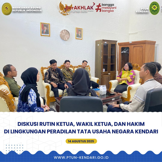 Diskusi Rutin Ketua, Wakil Ketua, Hakim, di Lingkungan Peradilan Tata Usaha Negara Kendari