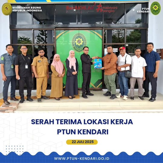 Serah Terima Lokasi Kerja PTUN Kendari