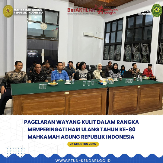 Pagelaran Wayang Kulit Dalam Rangka Memperingati Hari Ulang Tahun Ke-80 Mahkamah Agung Republik Indonesia