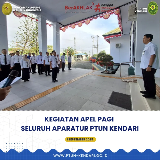 Kegiatan Apel Pagi Seluruh Aparatur PTUN Kendari
