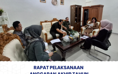 Rapat Pelaksanaan Anggaran Akhir Tahun