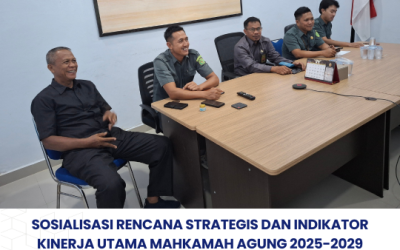 Sosialisasi Rencana Strategis dan Indikator Kinerja Utama Mahkamah Agung 2025-2029