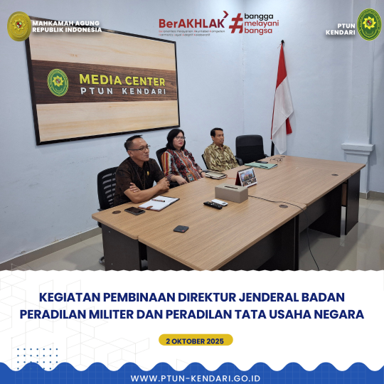 Kegiatan Pembinaan Direktur Jenderal Badan Peradilan Militer dan Peradilan Tata Usaha Negara