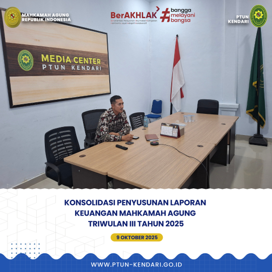 Konsolidasi Penyusunan Laporan Keuangan Mahkamah Agung Triwulan III Tahun 2025