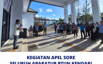 Kegiatan Apel Sore Seluruh Aparatur PTUN Kendari