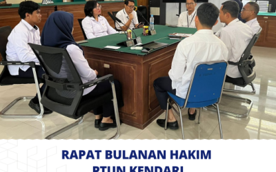 Rapat Bulanan Hakim PTUN Kendari