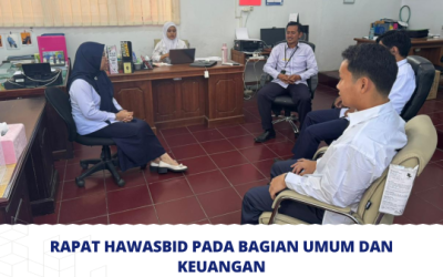 Rapat Hawasbid Pada Bagian Umum dan Keuangan