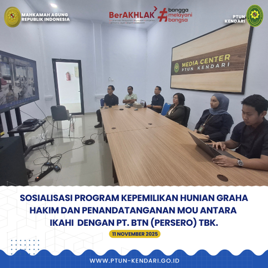 Sosialisasi Program Kepemilikan Hunian Graha Hakim dan Penandatanganan MOU antara IKAHI dengan PT. BTN (Persero) Tbk.
